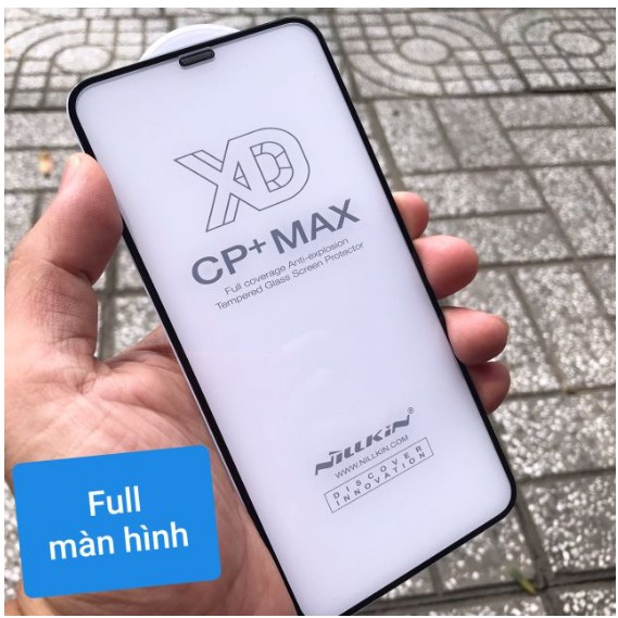 Kính cường lực Nillkin XD CP+ Max cho iPhone11/ 11 Pro/ 11 Pro Max Chống bụi màn loa Full màn hình ( Chính Hãng )