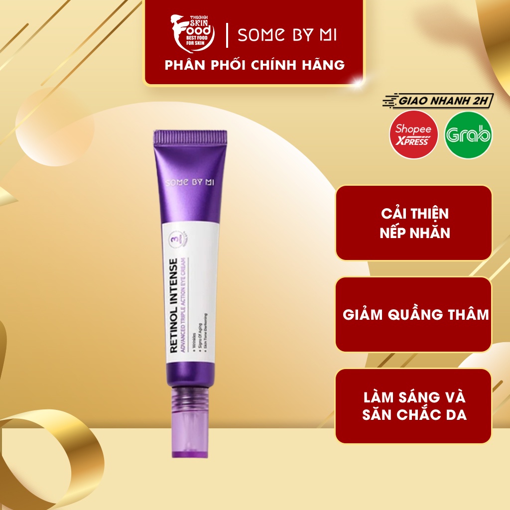 Kem Dưỡng Mắt Giảm Quầng Thâm, Chống Lão Hóa Some By Mi Retinol Intense Advanced Triple Action Eye Cream 30ml