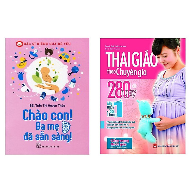 Sách - Combo Chào con! ba mẹ đã sẵn sàng +Thai giáo theo chuyên gia 280 ngày mỗi ngày đọc 1 trang