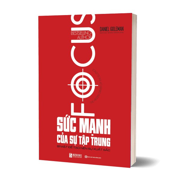 Sách - Sức Mạnh Của Sự Tập Trung - Bí Mật Để Tạo Nên Sự Xuất Sắc