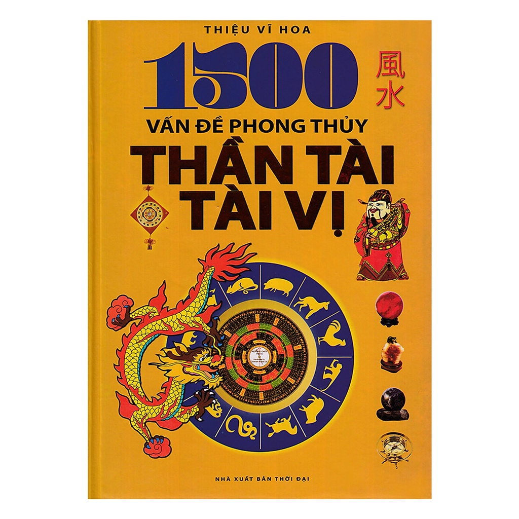 Sách - 1500 Vấn Đề Phong Thủy Thần Tài Tài Vị