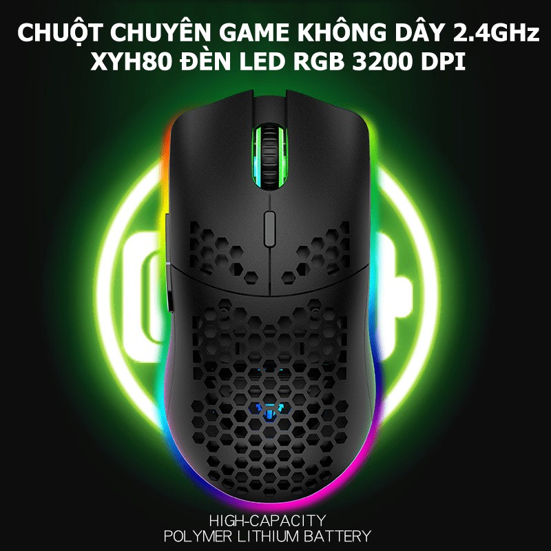 Chuột GAMING không dây 2.4GHz XYH80 Đèn LED RGB, DPI 3200