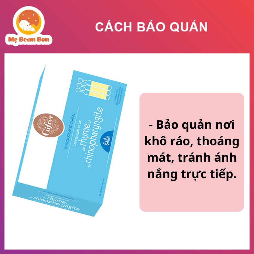 Nước muối nhỏ mũi GIFRER của Pháp hộp 20 ống tép màu vàng giúp bé giảm tắc nghẽn mũi sổ mũi