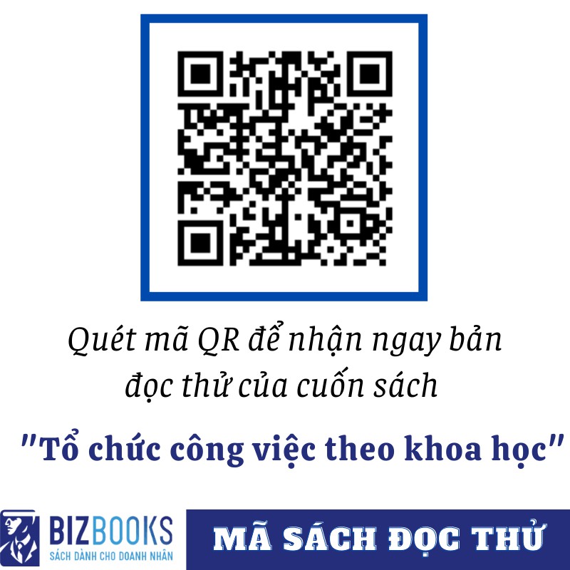 BIZBOOKS - Sách - Tổ Chức Công Việc Theo Khoa Học
