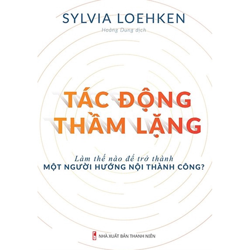 Sách - Tác Động Thầm Lặng (ML)
