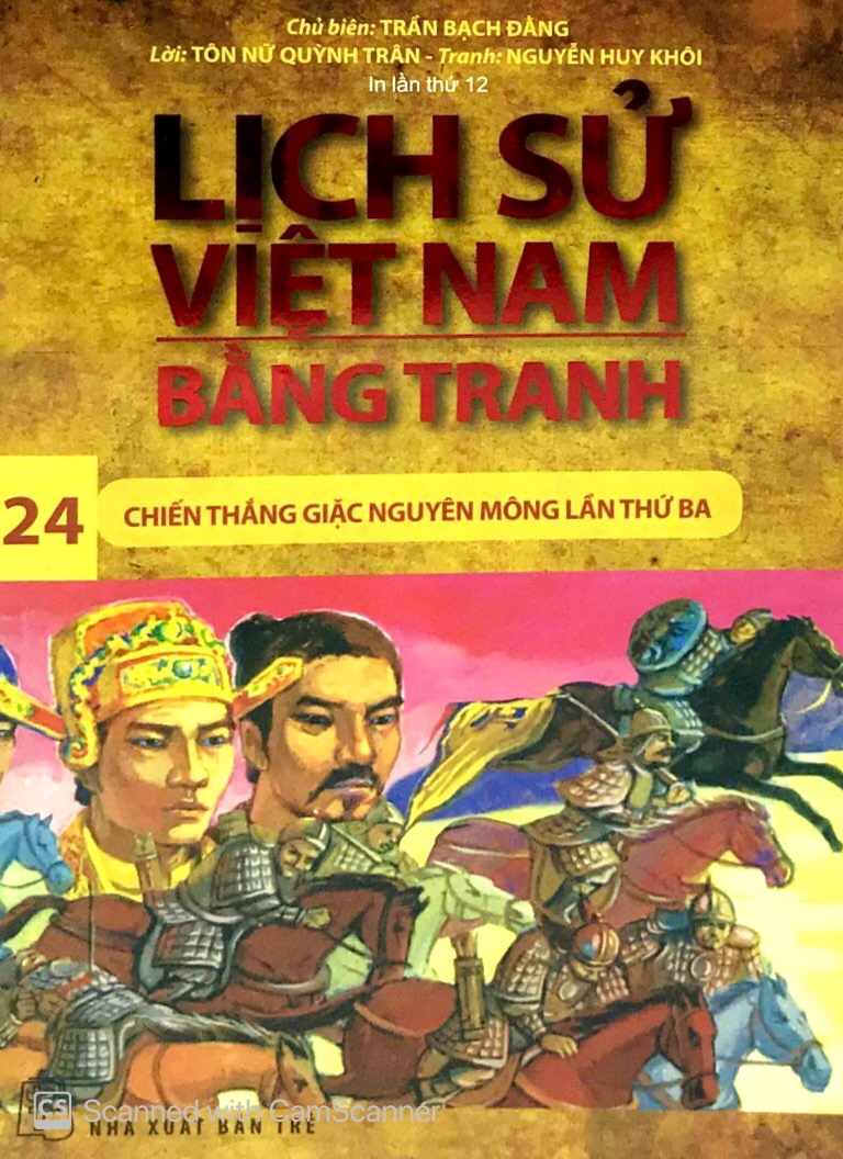 Sách - Lịch Sử Việt Nam Bằng Tranh 24 - Chiến Thắng Giặc Nguyên Mông Lần Thứ 3