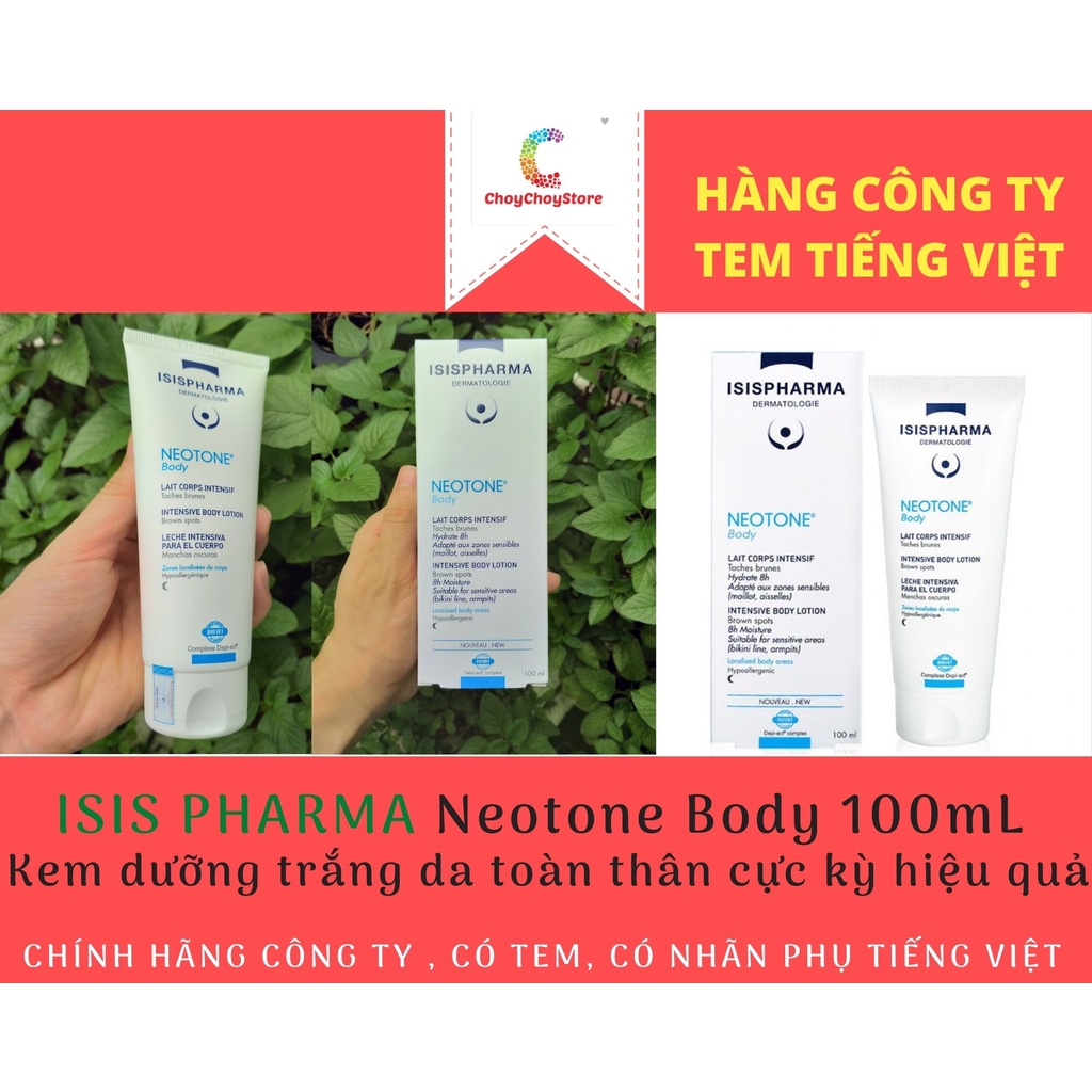 [TEM CTY] Kem dưỡng ISIS PHARMA Neotone Body 100mL - Kem dưỡng trắng da toàn thân cực kỳ hiệu quả