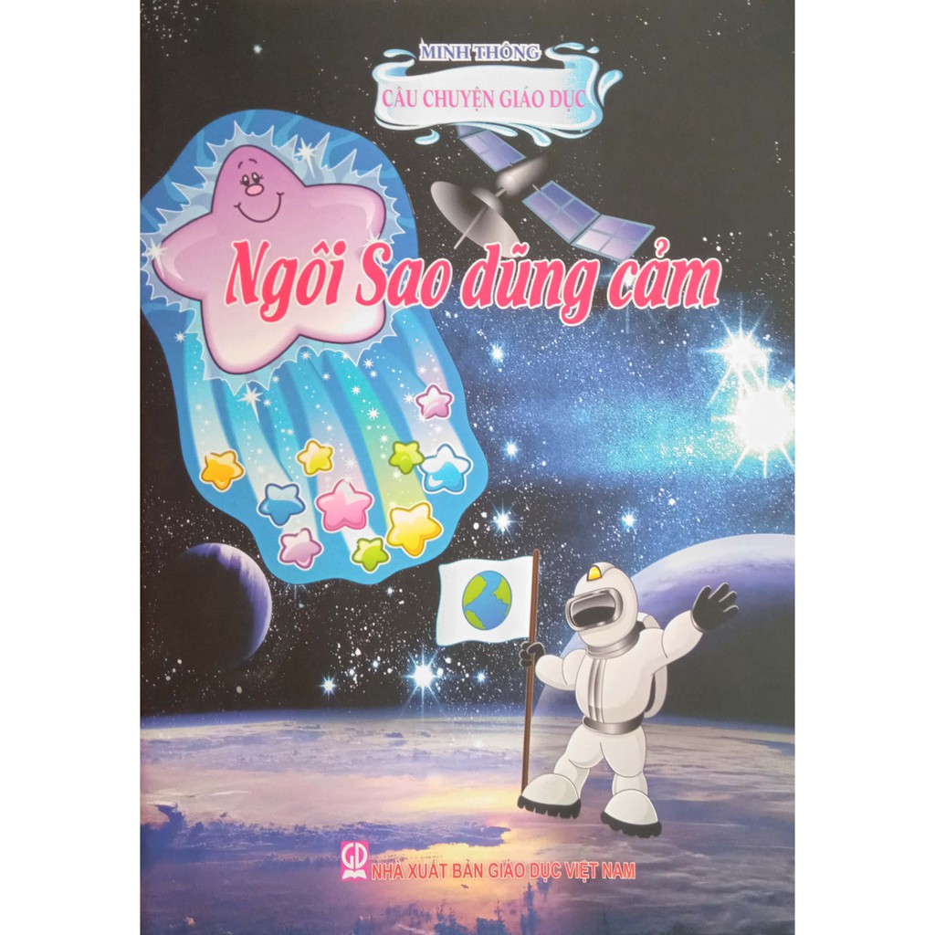 Sách - Câu Chuyện Giáo Dục - Ngôi Sao dũng cảm