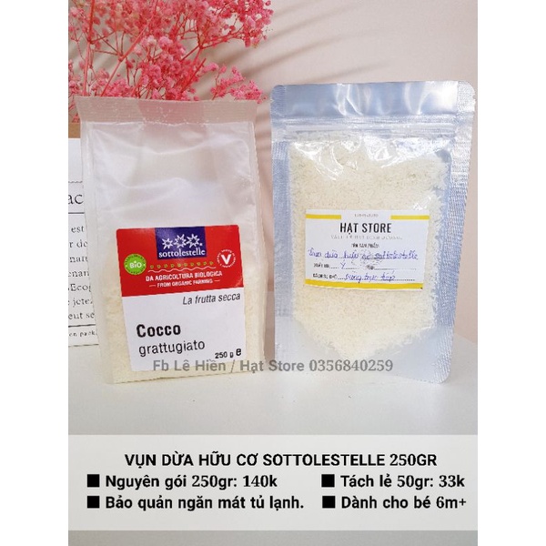 Vụn dừa hữu cơ Sottolestelle Ý gói 250gr
