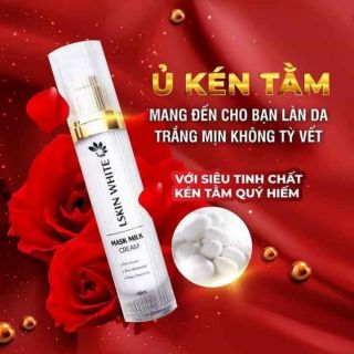 Ủ Trắng Nuôi da kén tằm Lskin White