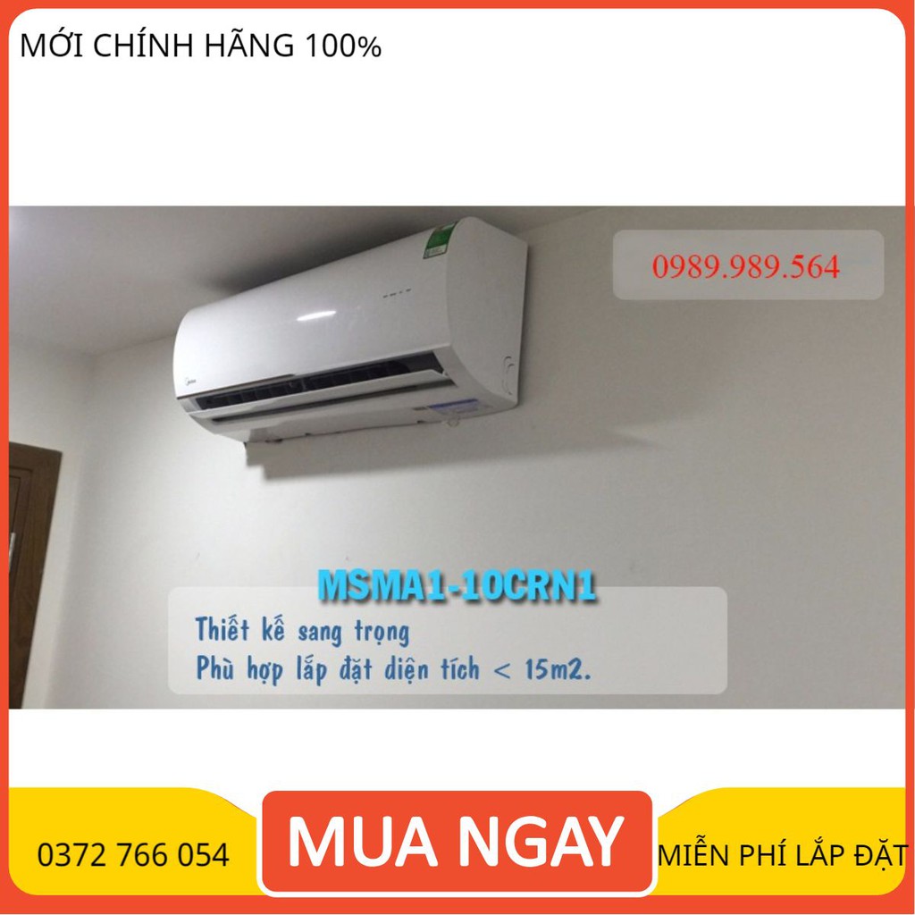 Điều hòa Midea 9.000BTU 1 chiều MSMA1-10CRN1