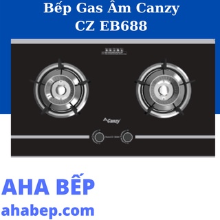 Bếp Gas Âm Canzy CZ EB688 - Hàng chính hãng