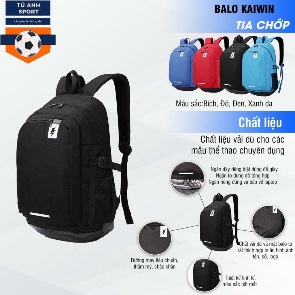 BALO THỂ THAO TIA CHỚP KAIWIN- DU LỊCH, HỌC SINH, ĐI LÀM, LAPTOP,... ( In Theo Yêu Cầu Miễn Phí)