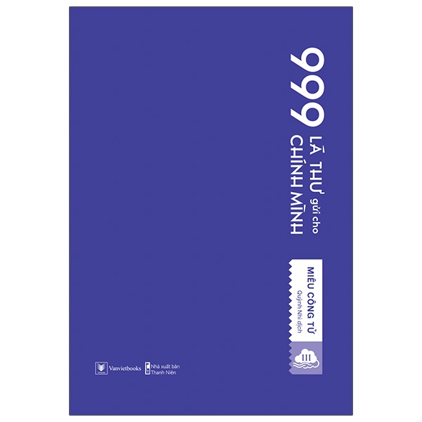 Sách 999 Lá Thư Gửi Cho Chính Mình - Phiên Bản Sổ Tay - Tập 3