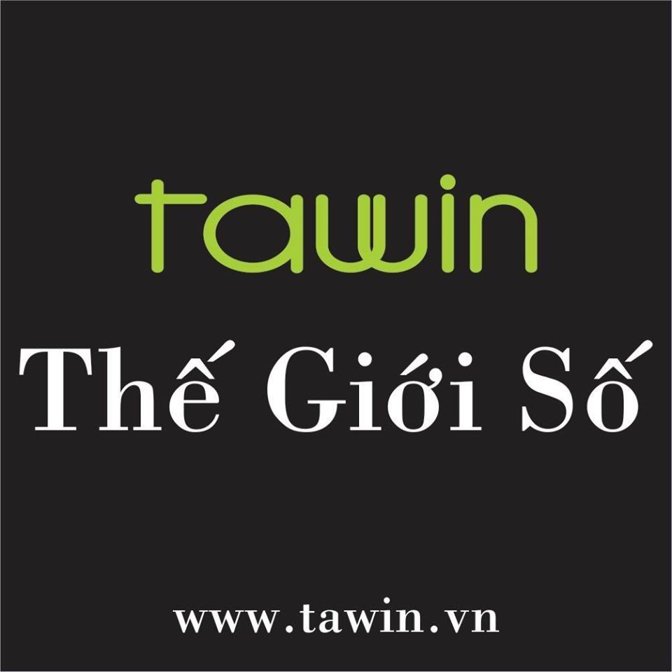 TAWIN THẾ GIỚI SỐ
