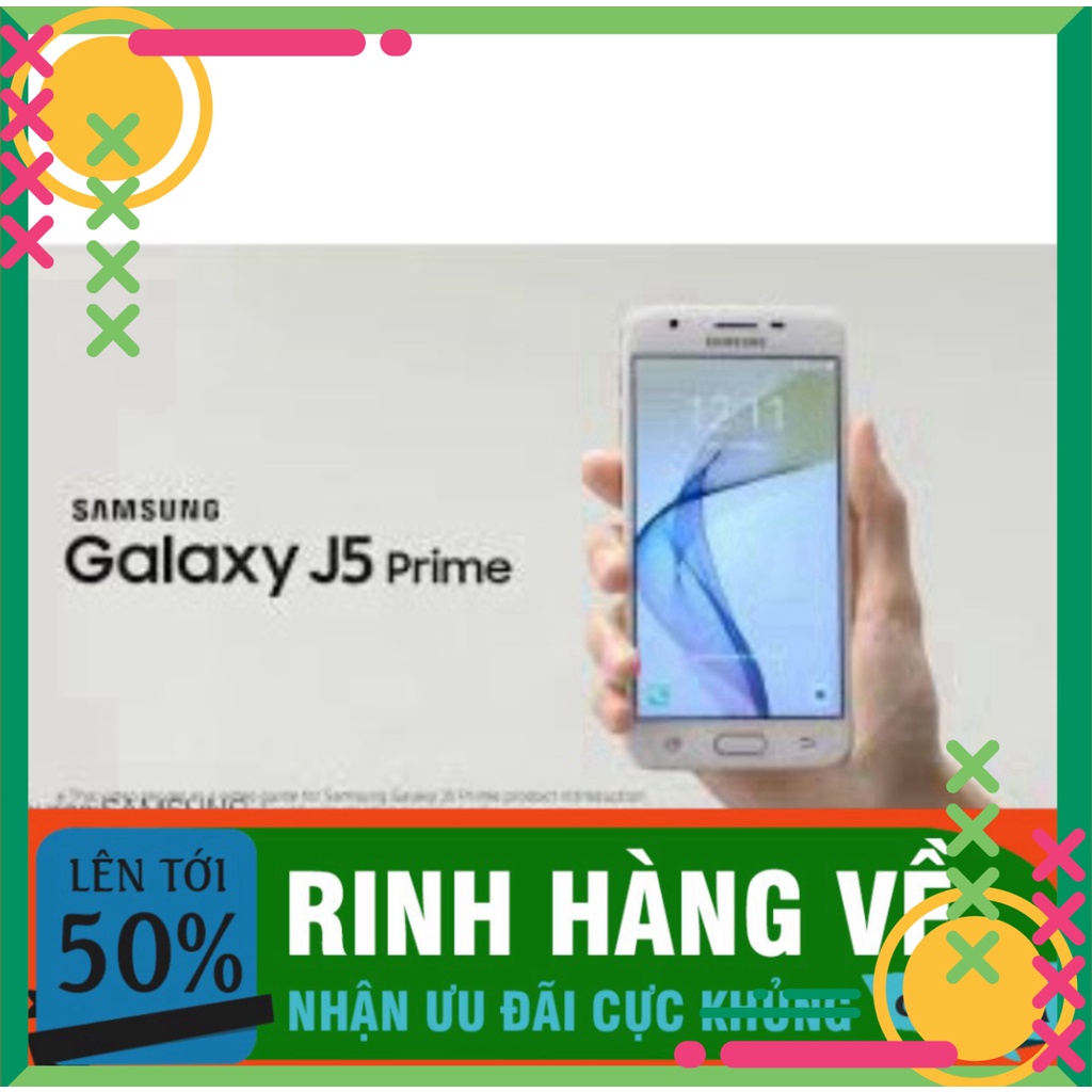 ĐỈNH CHÓP [ Rẻ Hủy Diệt] điện thoại Samsung Galaxy J5 Prime 2sim (3GB/32GB) Chính Hãng - Chơi TIKTOK ZALO YOUTUBE Game m