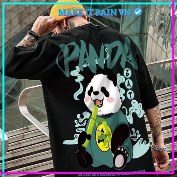Áo Thun Tay Lỡ Unisex GẤU TRÚC PANNDA Make It Rain VN, Áo Phông Nam Nữ Form Rộng, có hình ảnh video thật *