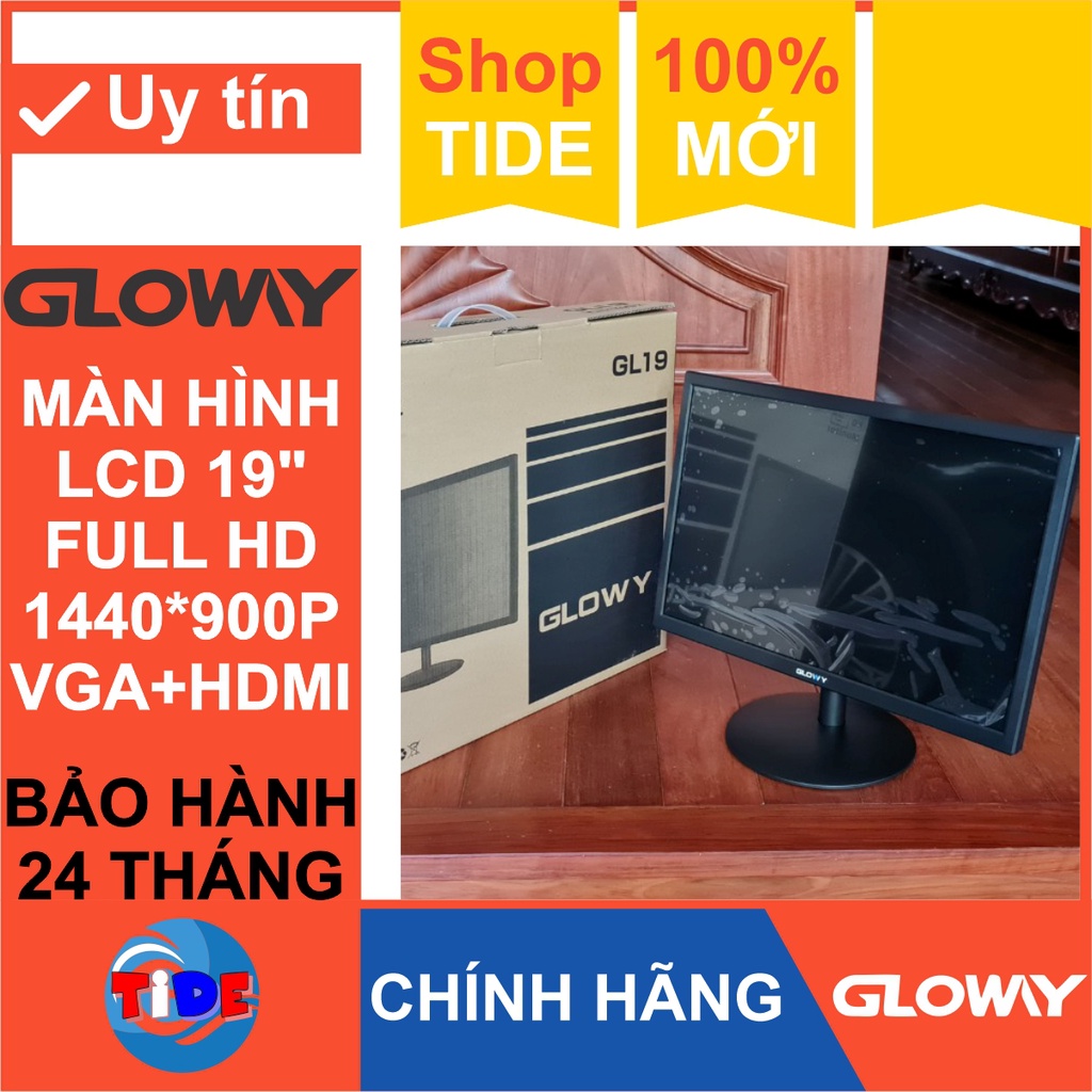 Màn hình máy tính Gloway 19 inch - Full HD 1440 x 900P - Chính hãng – Bảo hành 24 tháng