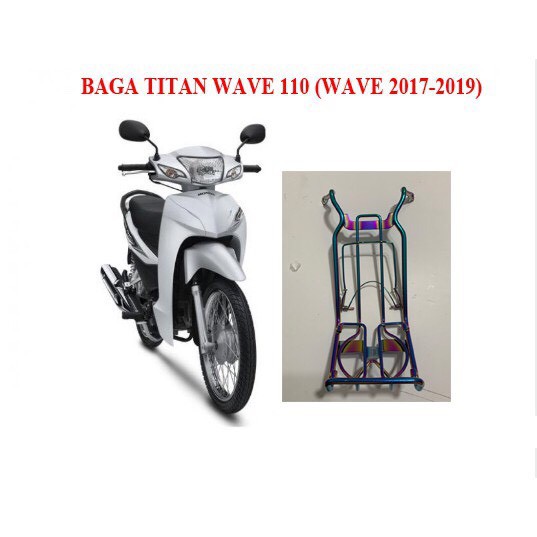 Baga Wave 2017 -2020 titan Thép 10 ly cực chất!