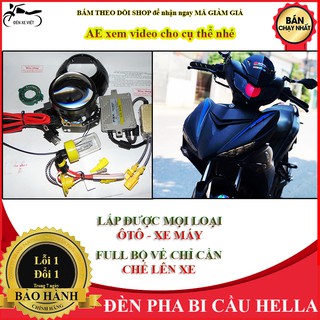 [CÓ VIDEO] FULL BỘ ĐÈN PHA BI CẦU HELLA BÓNG XENON 6000K LẮP MỌI LOẠI XE MÁY OTO - CHƯA CÓ CHÓA - TÙY CHỌN MÀU MẮT QUỶ