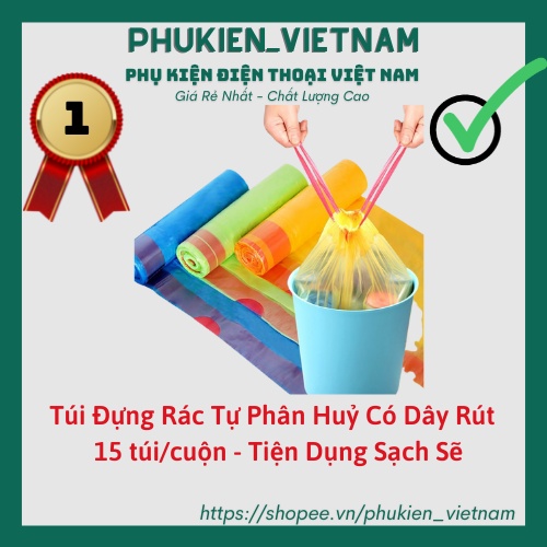 Túi Đựng Rác Tự Phân Huỷ Có Dây Rút - 15 túi/cuộn - Tiện Dụng Sạch Sẽ