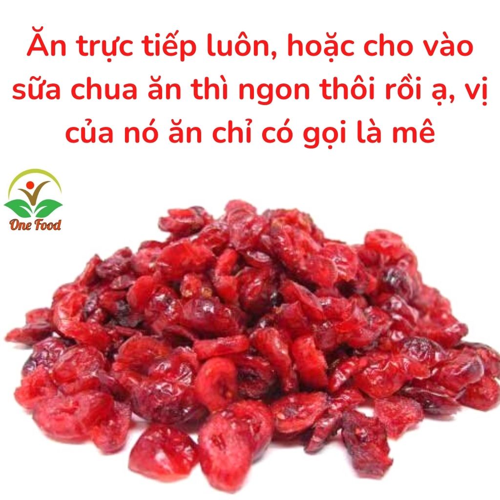 Nam Việt Quất Sấy Dẻo Không Đường, NAM VIỆT QUẤT sấy Khô Loại 1 Nhập Khẩu Mỹ, OneFood68
