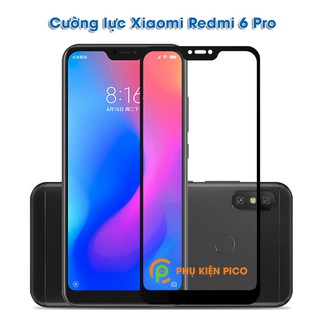 cường lực redmi 6 pro – cường lực xiaomi redmi 6 pro 2018 full viền siêu cứng không hở keo viền