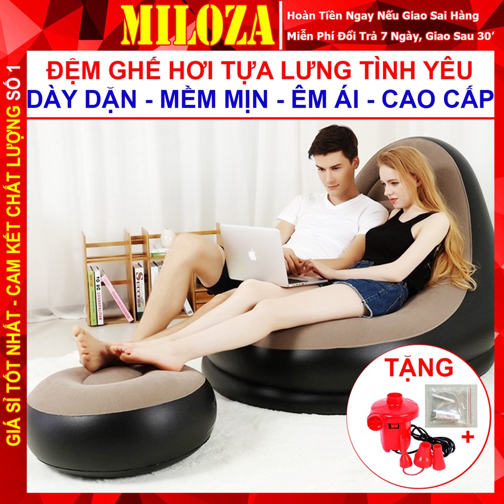 [MILOZA] Ghế Hơi Tựa Lưng - Ghế Bơm Hơi - Êm Ái, Lót Nhung Mềm Mịn, Lâu Thoát Khí, Đọc Sách, Xem Tivi, Tặng Bơm Điện