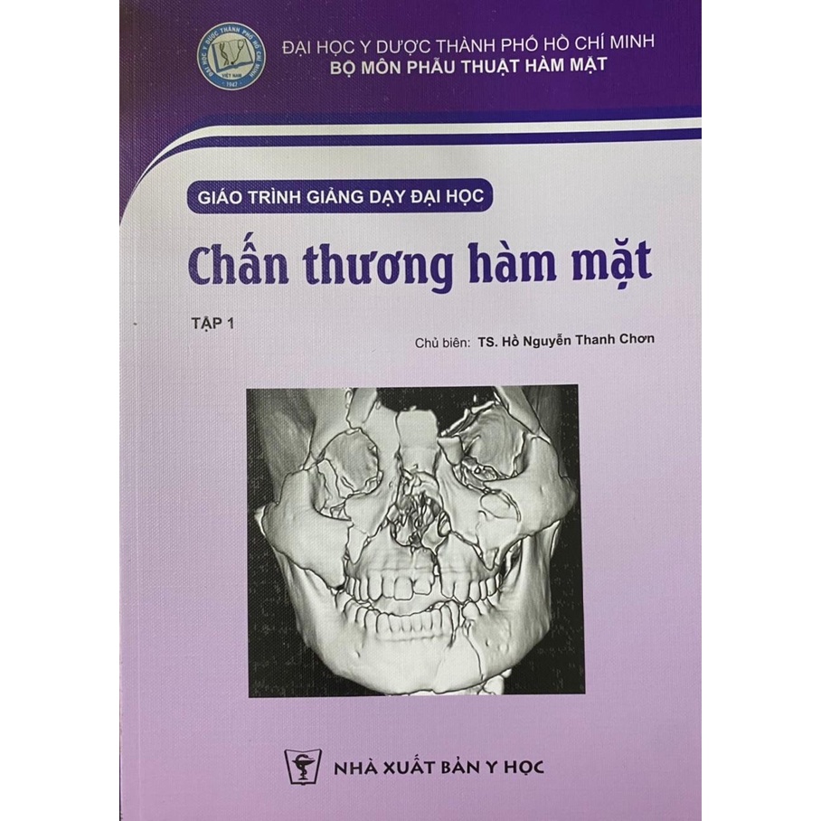 Sách - Chấn thương hàm mặt tập 1 (2021)