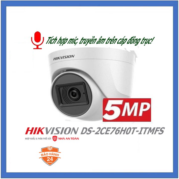 Camera dome HDTVI 5MP tích hợp micro Hikvision DS-2CE76H0T-ITMFS chính hãng Nhà An Toàn PP