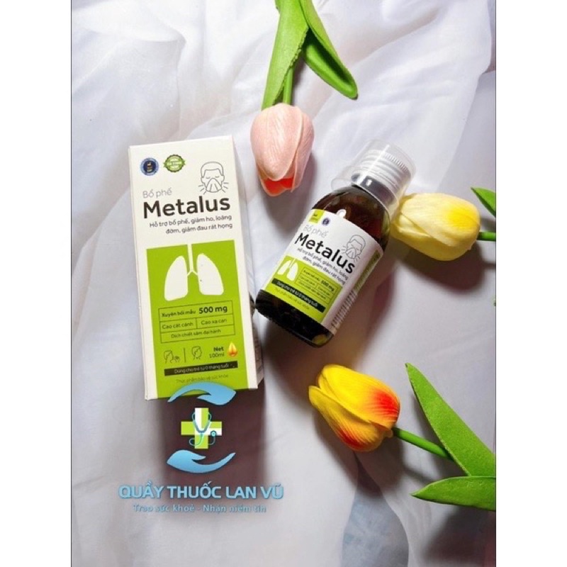 BỔ PHẾ METALUS