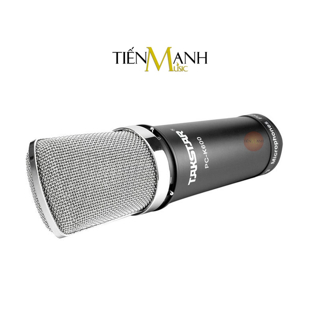 [Tặng Màng Lọc, Chính Hãng] Micro Takstar PC-K600 Mic Thu Âm Livestream Phòng Thu Studio PC K600 Microphone PCK600