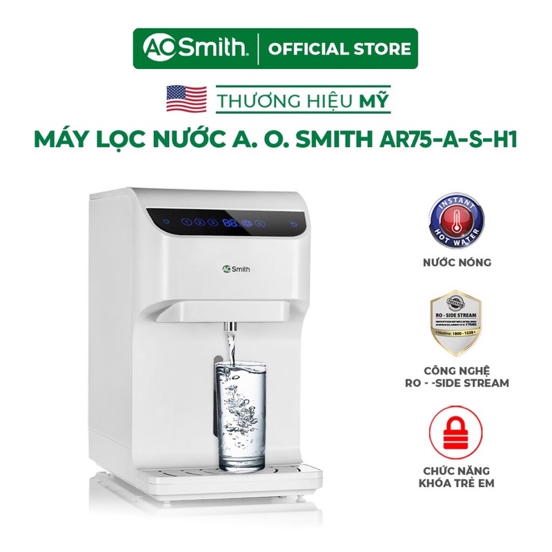 Máy lọc nước Ao smith AR 75-A-S-H1 thương hiệu gần 150 năm đến từ Mỹ