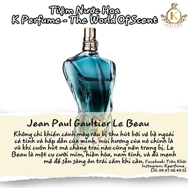 [𝐊-𝐏𝐞𝐫𝐟𝐮𝐦𝐞] Nước Hoa Nam Jean Paul Gaultier Le Beau - Mẫu Dùng Thử Chiết 5ml 10ml 20ml