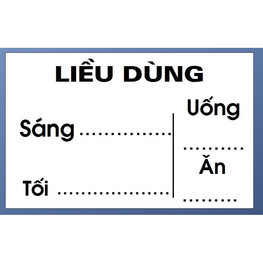 Tem chia liều dùng nhà thuốc (màu xanh - màu đen)