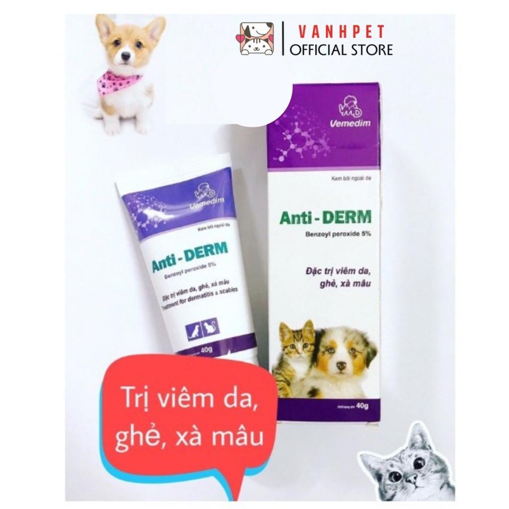 Kem bôi trị viêm da ghẻ xà mâu Anti Derm chuyện dùng cho thú cưng chó mèo - vanhpet