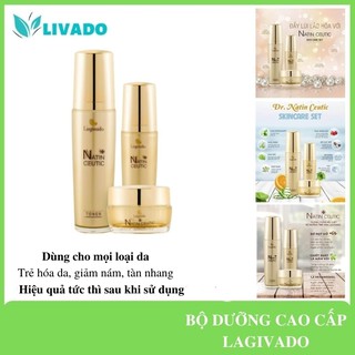 Bộ sản phẩm LAGIVADO trẻ hóa da, dưỡng trắng, ngừa nám NATIN CEUTIC: TONNER (120ml) + SERUM (50ml) + CREAM (50g)