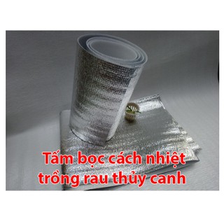 Tấm bọc cách nhiệt trồng rau thủy canh (2m x 30cm)