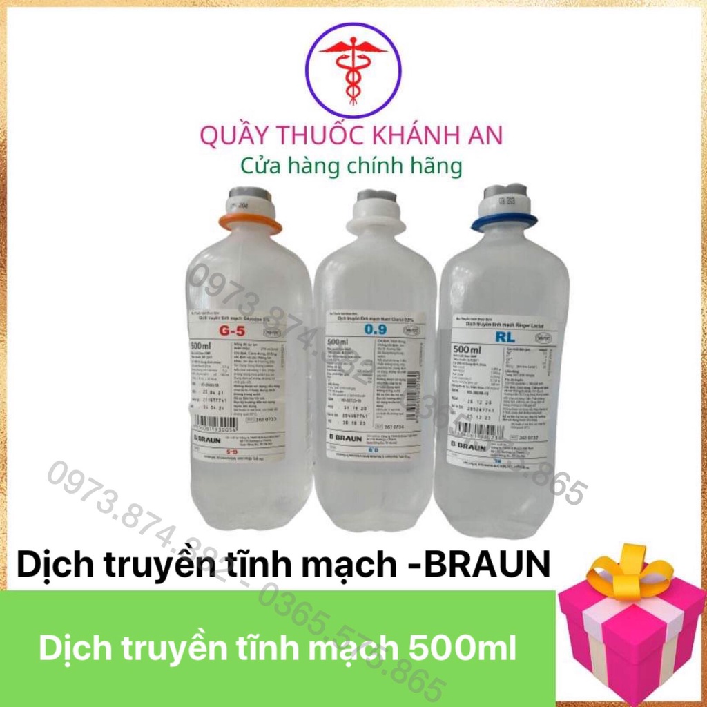 DỊCH TRUYỀN TĨNH MẠCH - NaCl 0.9% braun (Dung dịch muối sinh lý) - Glucose 5% Braun - Ringer lactat 500ml