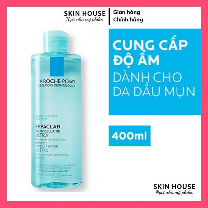 Nước Tẩy Trang La Roche Posay Micellar Water Ultra - Nước Tẩy Trang Laroche Posay Cho Da Dầu Nhạy Cảm 400ml