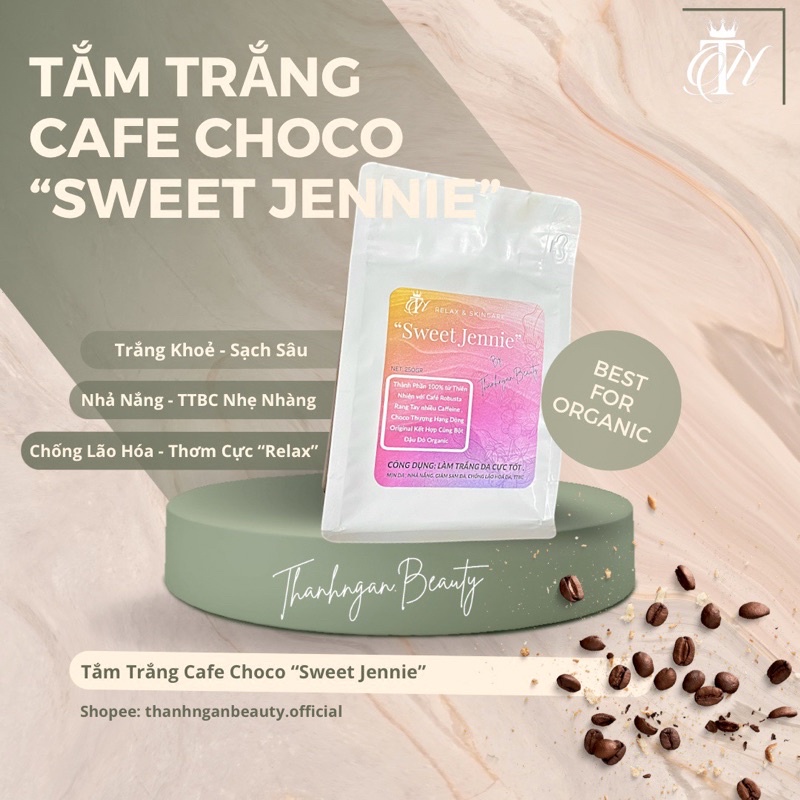 TẮM TRẮNG CAFE CHOCO SWEET JENNIE HANDMADE - TRẮNG DA AN TOÀN [TTBC NHẸ NHÀNG] | BigBuy360 - bigbuy360.vn
