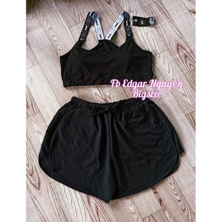 Sét áo bra & quần short bigsize