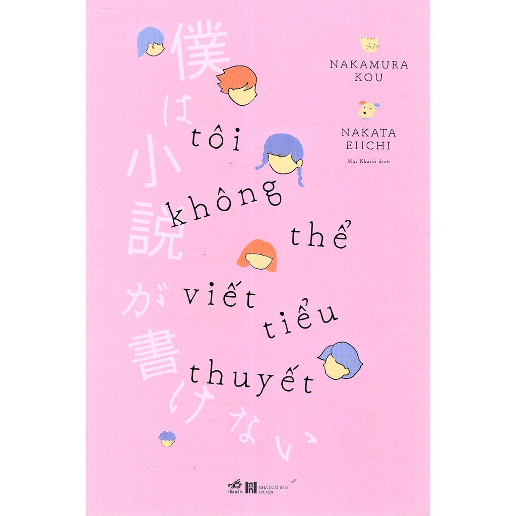 Tôi Không Thể Viết Tiểu Thuyết