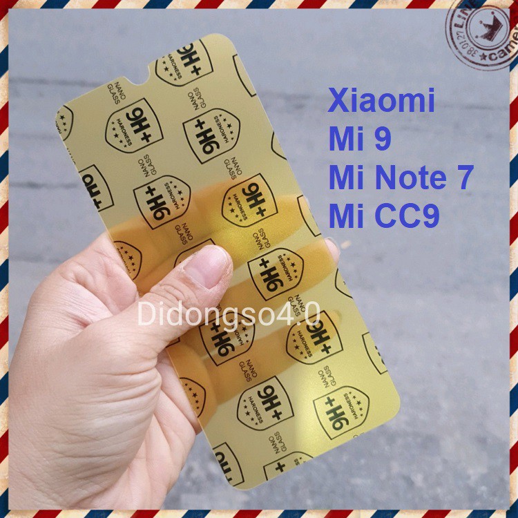 Dán nano 9H+ siêu dẻo chống trầy 3 lớp Xiaomi Mi 9/ Mi CC9/ Mi Note 7 full màn 98%