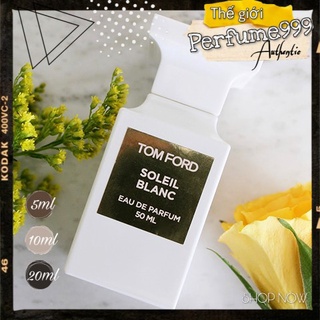 💮 Mẫu thử nước hoa tomford soleil blanc 10ml dạng xịt.
