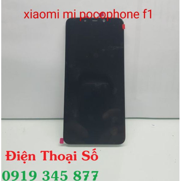 Màn hình Full Xiaomi Pocophone F1