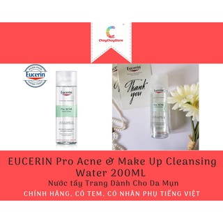 [CHÍNH HÃNG, CÓ TEM] EUCERIN Nước tẩy Trang Dành Cho Da Mụn - Pro Acne & Make Up Cleansing Water 200ML