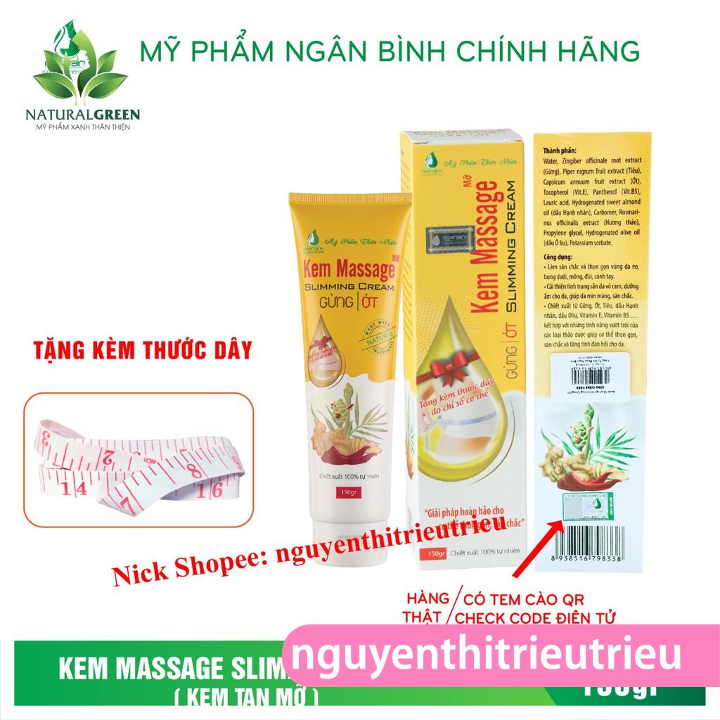 Kem Massage Tan Mỡ Ngân Bình Cao Cấp + Tặng Thước Dây Đo, Kem tan mỡ gừng ớt Gia truyền Ngân Bình 150g