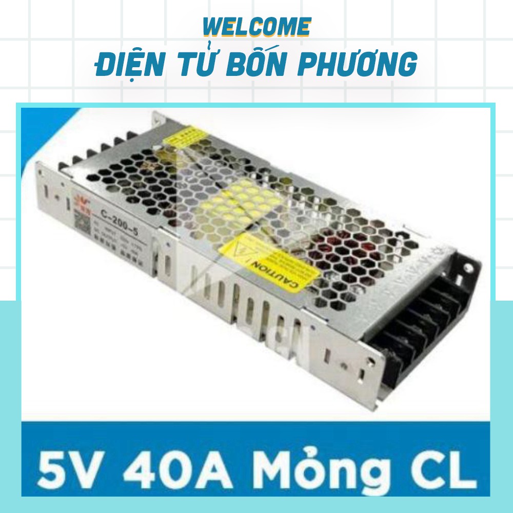 Nguồn 5V 40A Mỏng CL - Chuyên dụng cho Màn Hình LED - Chuẩn 80% Công Suất