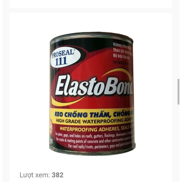 KEO TRÁM TRÉT CHỐNG THẤM CHỐNG DỘT PROSEAL111 Elastobond 490g